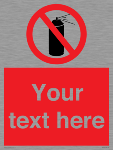 Custom prohibition no aerosol